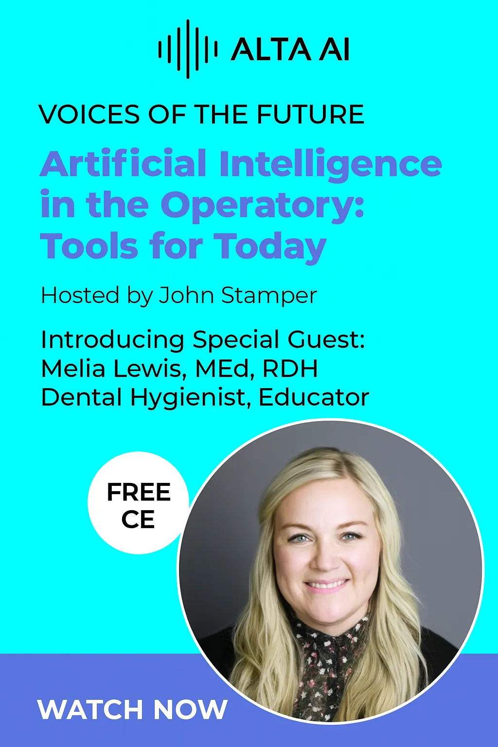 Melia Lewis, MEd, RDH — Alta Learning Series Episode 2
